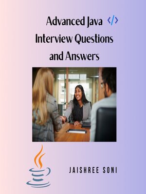 cover image of Advanced Java Interview Questions and Answers